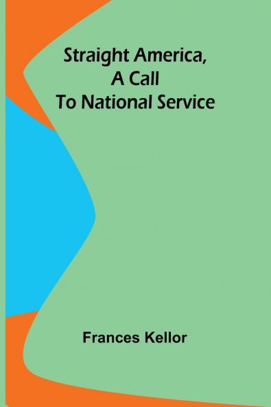 Straight America a call to national service