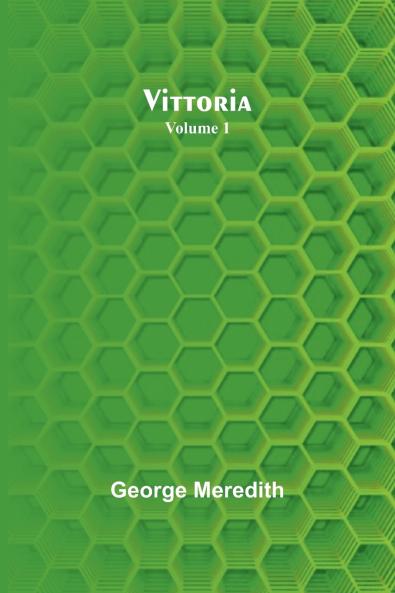 Vittoria - Volume 1