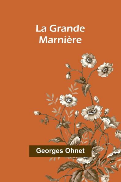 La Grande Marnière