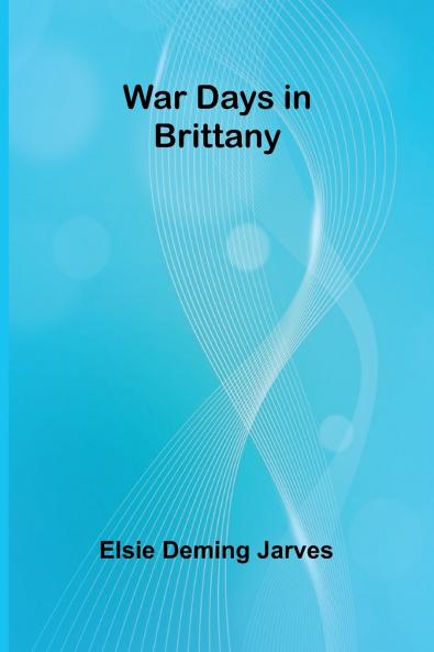 War Days in Brittany