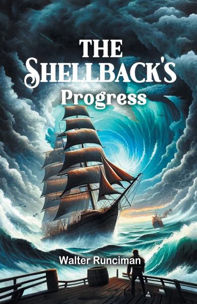 The Shellback's Progress