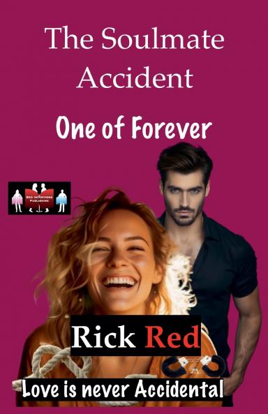 The Soulmate Accident - One of Forever