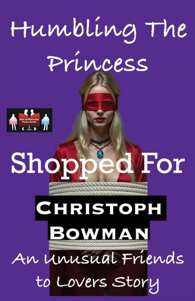 Humbling The Princess -  Shopped For