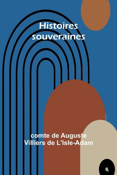 Histoires souveraines