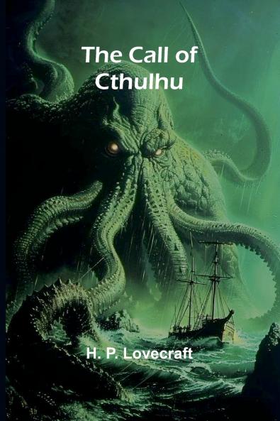 The Call of Cthulhu