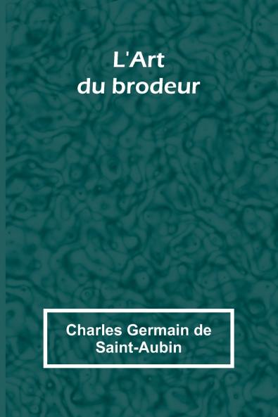 L'Art du brodeur