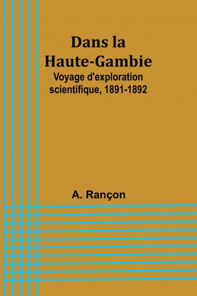 Dans la Haute-Gambie