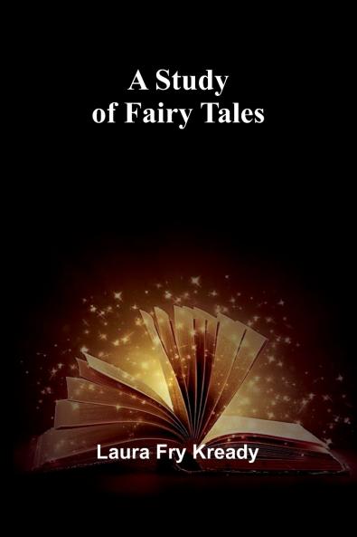 A Study of Fairy Tales