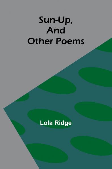 Sun-Up and Other Poems