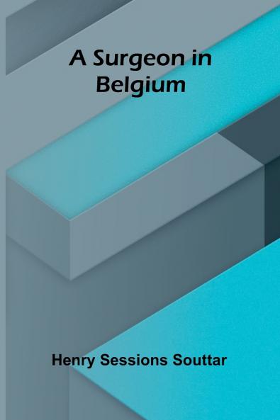 A Surgeon in Belgium