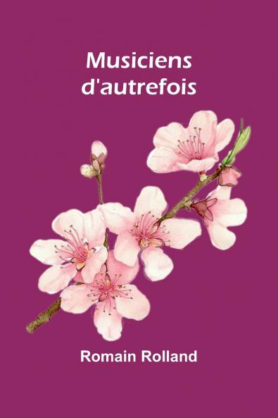 Musiciens d'autrefois