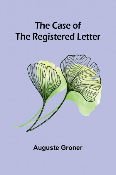 The Case of the Registered Letter