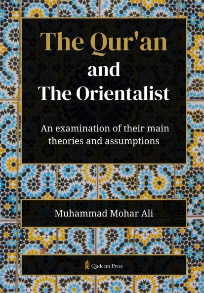 The Qur'an and The Orientalist