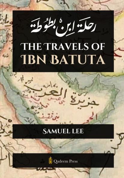 The Travels of Ibn Batuta