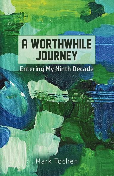 A Worthwhile Journey