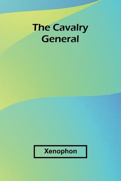 The Cavalry General