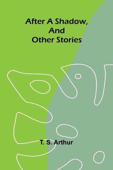 After a shadow and other stories