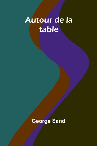 Autour de la table