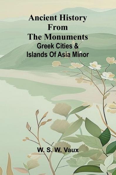 Ancient history from the monuments