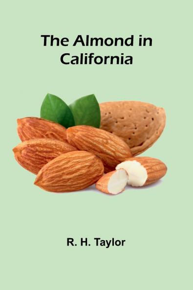 The Almond in California