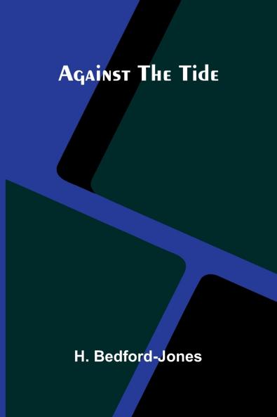 Against the Tide