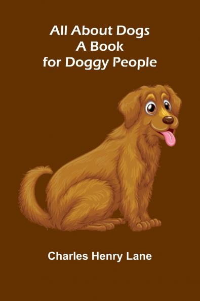 All About Dogs