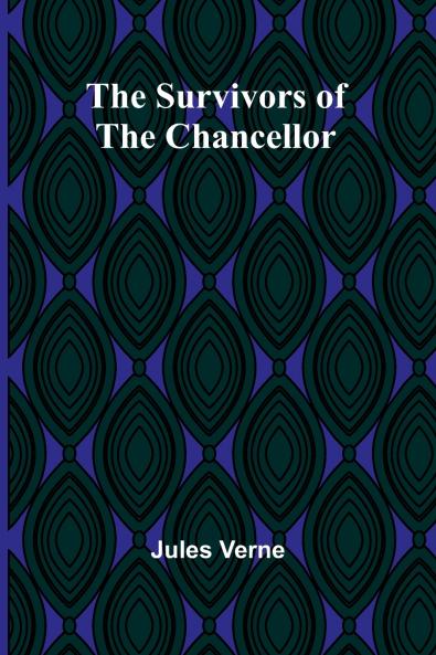The Survivors of the Chancellor