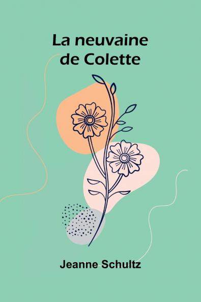 La neuvaine de Colette