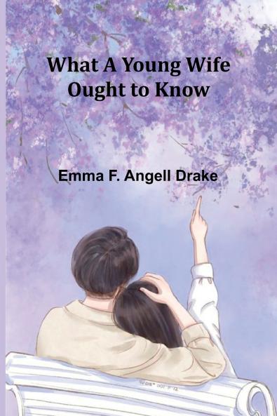 What A Young Wife Ought To Know