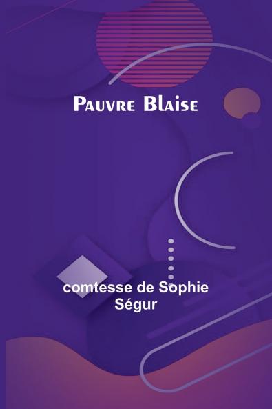 Pauvre Blaise