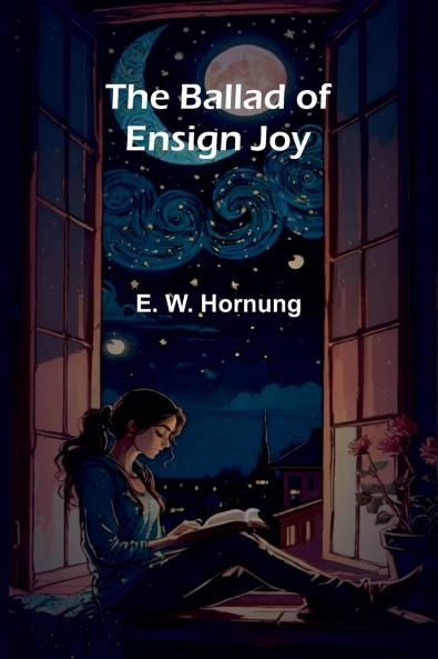 The Ballad of Ensign Joy