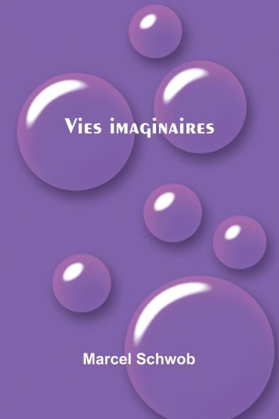 Vies imaginaires