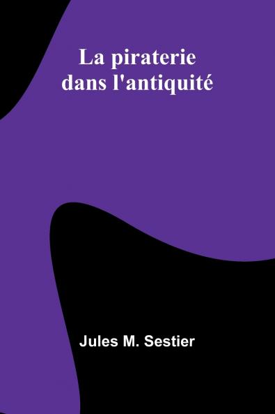 La piraterie dans l'antiquité