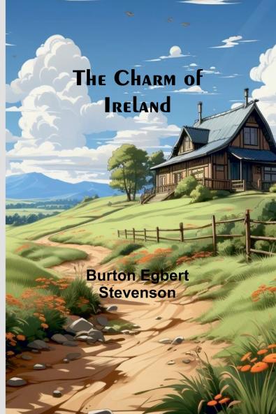 The Charm of Ireland