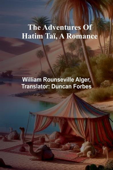 The adventures of Hatim Taï a romance