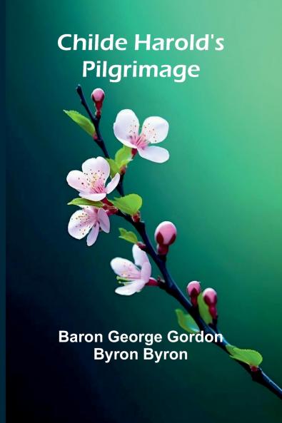Childe Harold's Pilgrimage