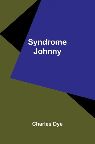Syndrome Johnny