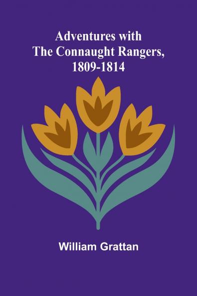 Adventures with the Connaught Rangers 1809-1814