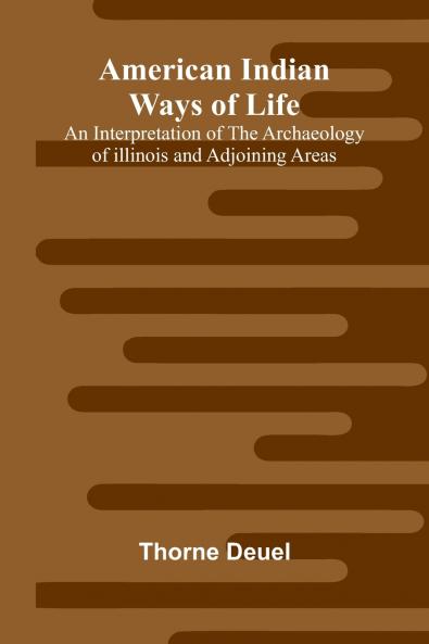 American Indian Ways of Life