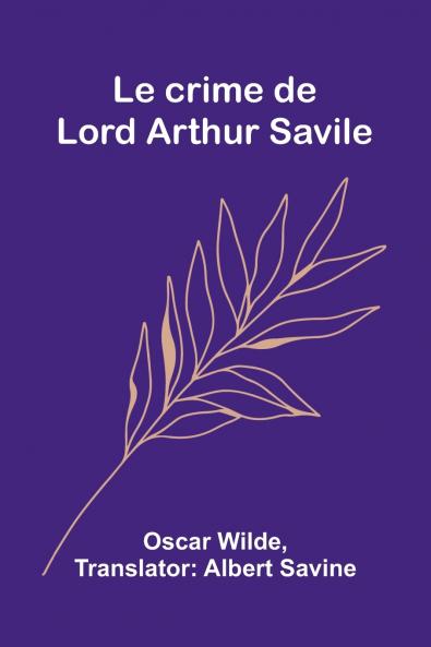 Le crime de Lord Arthur Savile