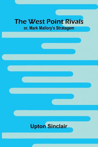 The West Point Rivals