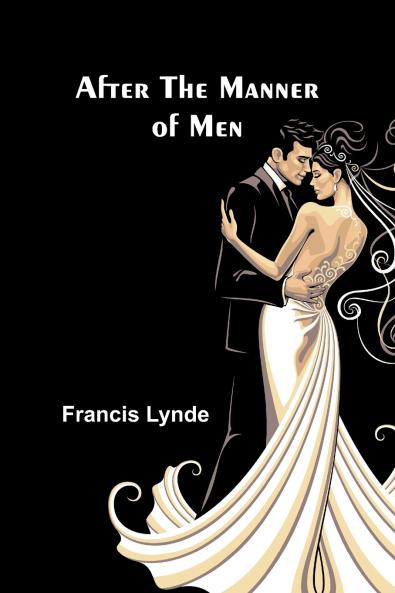 After the Manner of Men