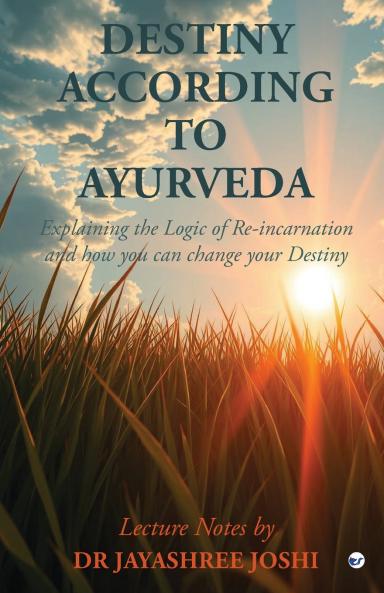 Destiny According to Ayurveda