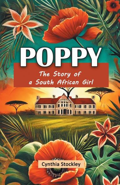 Poppy The Story of a South African Girl