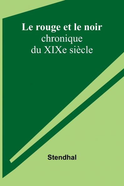 Le rouge et le noir