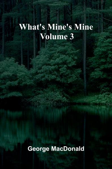 What'S Mine'S Mine   Volume 3