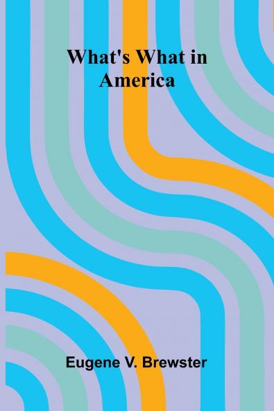 What'S What In America