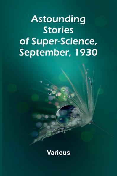 Astounding Stories of Super-Science September 1930