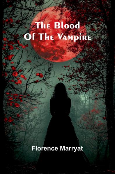 The Blood Of The Vampire