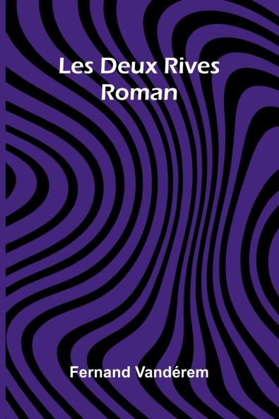 Les Deux Rives